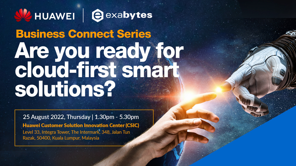 Huawei Cloud | Exabytes: Business Connect Series