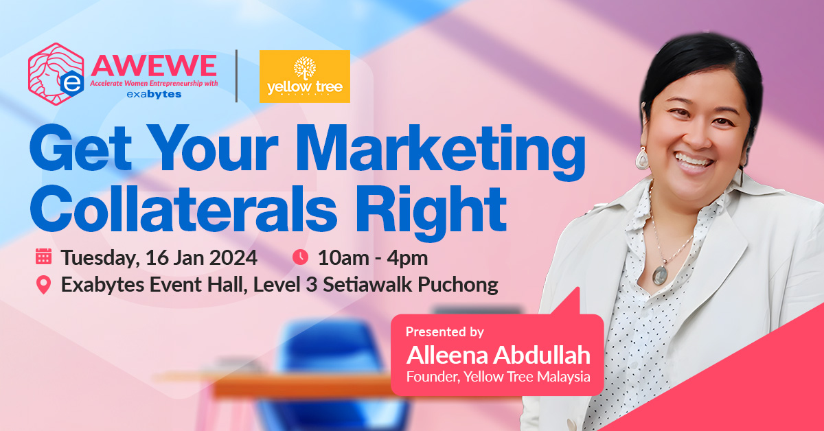 1200x628-my2023-dec-AWEWE-Workshop-Yellow-Tree AWEWE | Get Your Marketing Collaterals Right