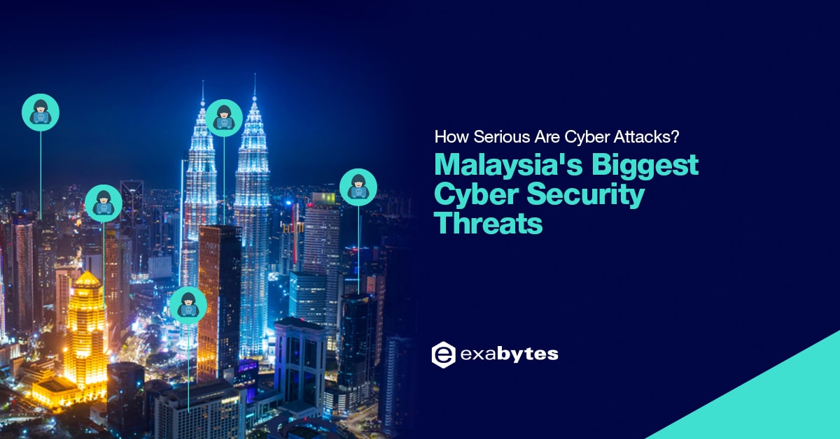 Malaysia’s Biggest Cyber Security Threats