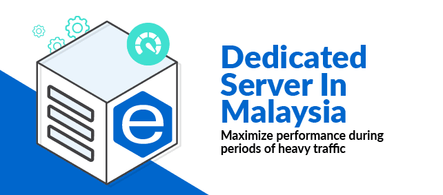 Dedicated Server Malaysia
